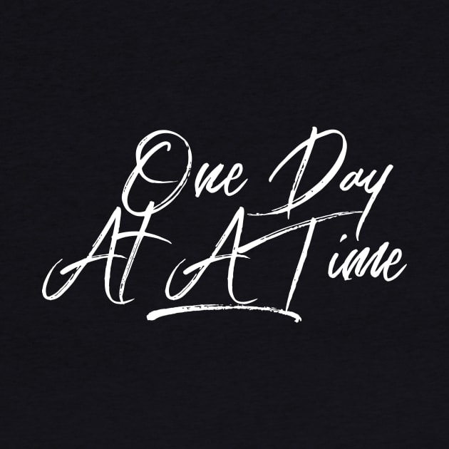 One Day At A Time ODAAT - Alcoholic Clean And Sober by RecoveryTees